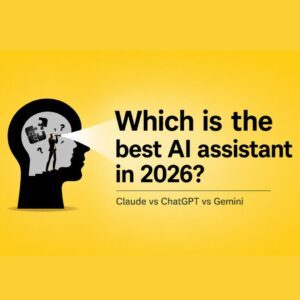 Claude vs ChatGPT vs Gemini: Which AI Assistant Is Best in 2026?